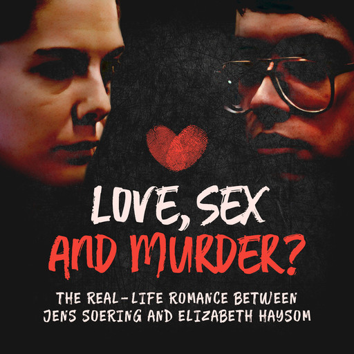 Love, Sex and Murder?, Jens Soering