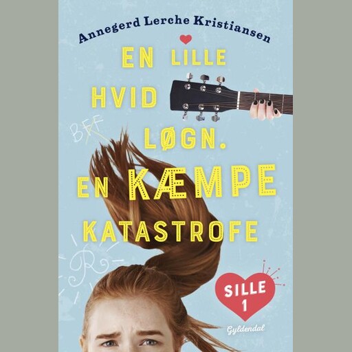 Sille 1 - En lille hvid løgn. En KÆMPE katastrofe, Annegerd Lerche Kristiansen