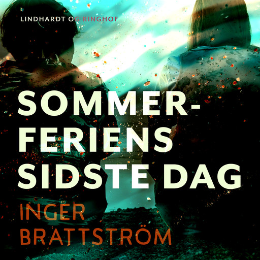 Sommerferiens sidste dag, Inger Brattström