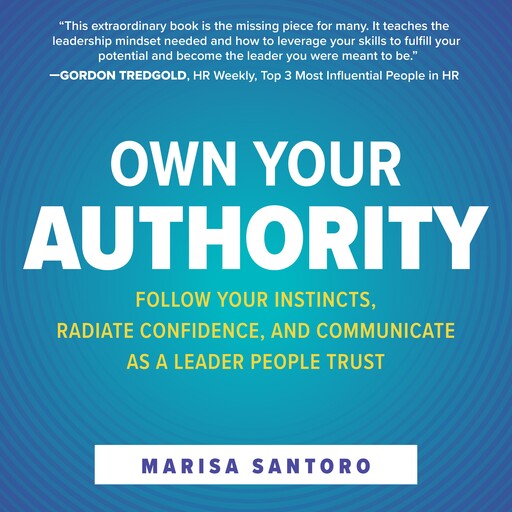 Own Your Authority, Marisa Santoro
