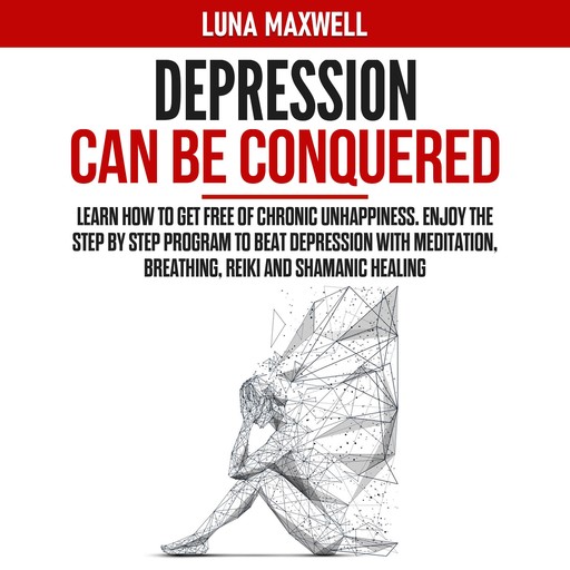 Depression Can Be Conquered, Luna Maxwell