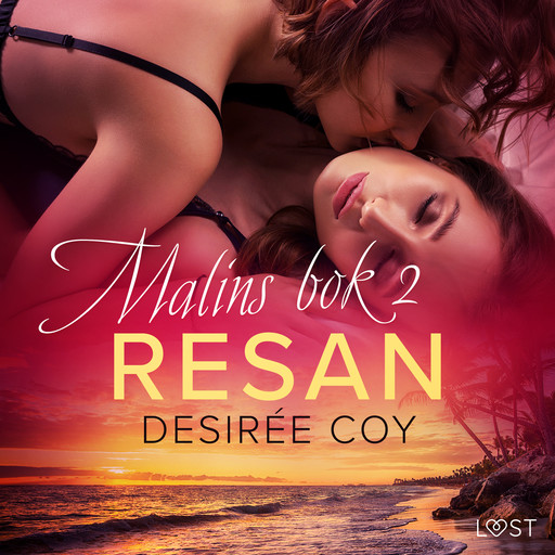 Resan - Malins bok 2, Desirée Coy