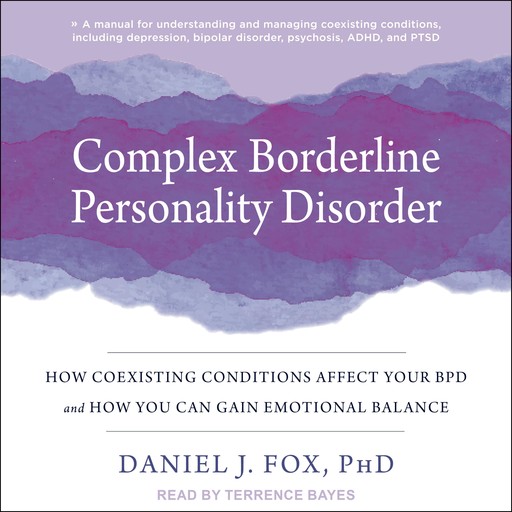 Complex Borderline Personality Disorder, Daniel Fox