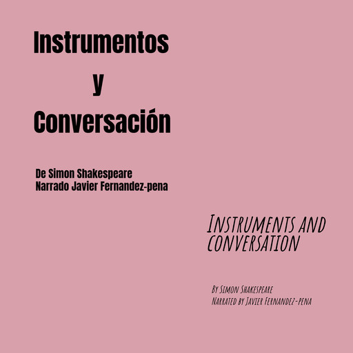 Instrumentos y Conversación, Simon Shakespeare