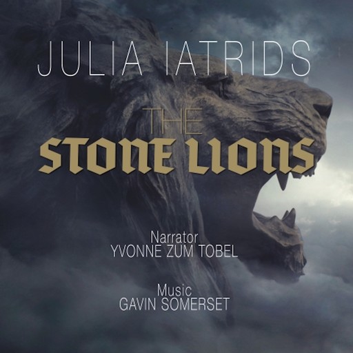 The Stone Lions, Julia Iatridis