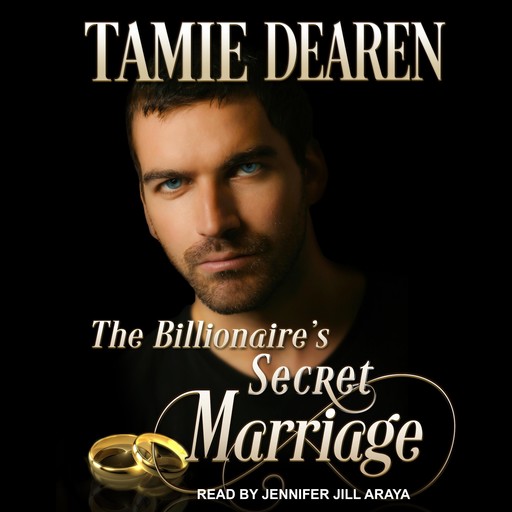 The Billionaire's Secret Marriage, Tamie Dearen