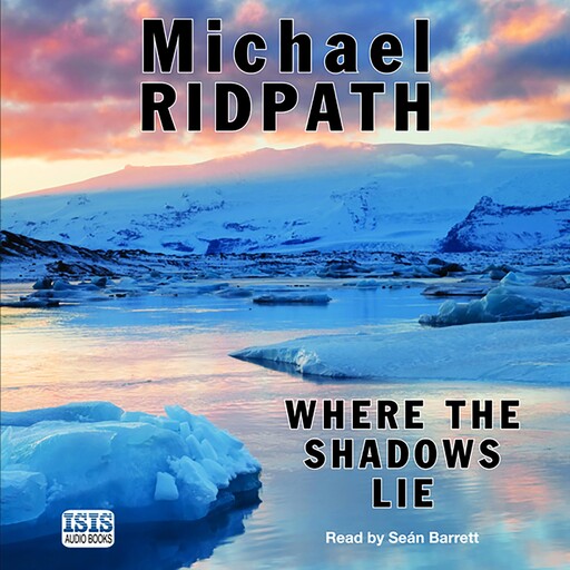 Where the Shadows Lie, Michael Ridpath