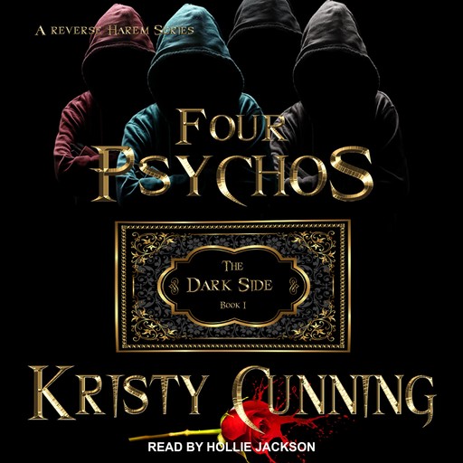 Four Psychos, Kristy Cunning