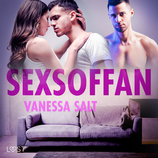 Sexsoffan - Erotisk novell, Vanessa Salt