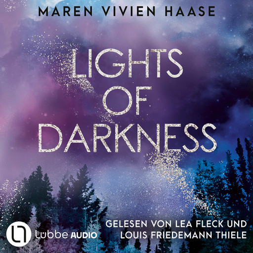 Lights of Darkness - Golden Oaks, Teil 2 (Ungekürzt), Maren Vivien Haase