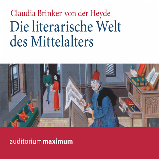 Die literarische Welt des Mittelalters, Claudia Brinker.V. d. heyde
