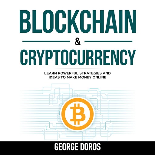 Blockchain & Cryptocurrency, George Doros