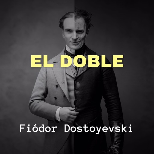 El Doble, Fiódor Dostoyevski
