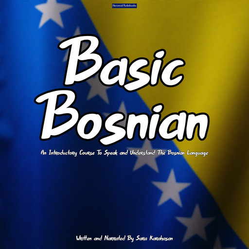 Basic Bosnian, Sara Karahasan