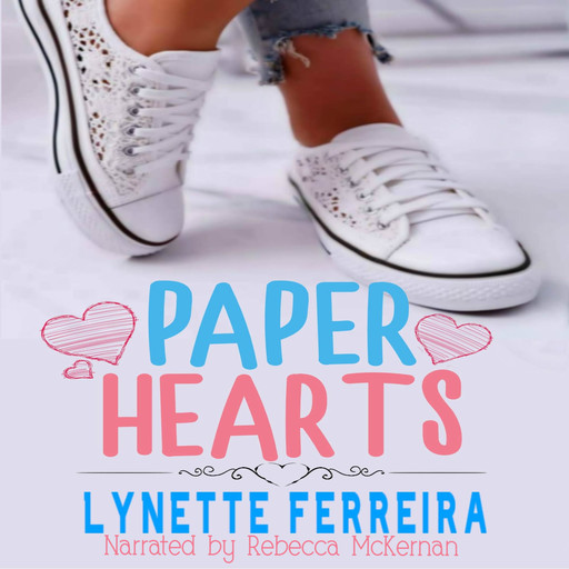 Paper Hearts, Lynette Ferreira