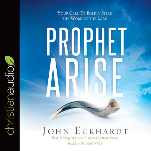 Prophet, Arise, John Eckhardt