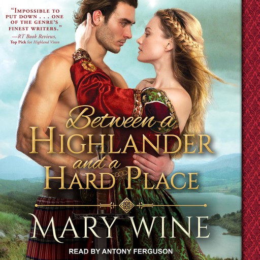Between a Highlander and a Hard Place, Mary Wine