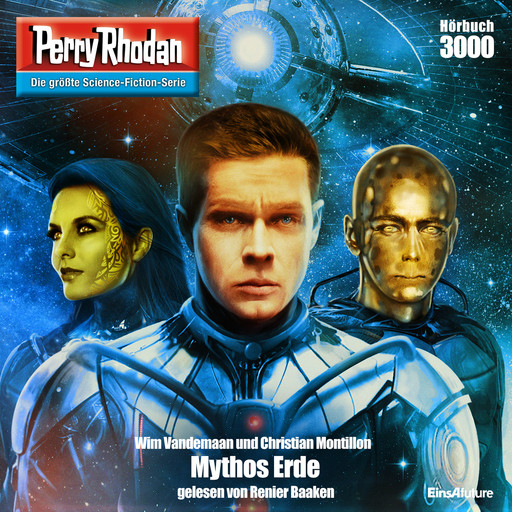 Perry Rhodan 3000: Mythos Erde, Christian Montillon, Wim Vandemaan