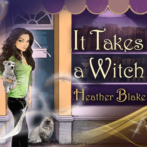 It Takes a Witch, Heather Blake