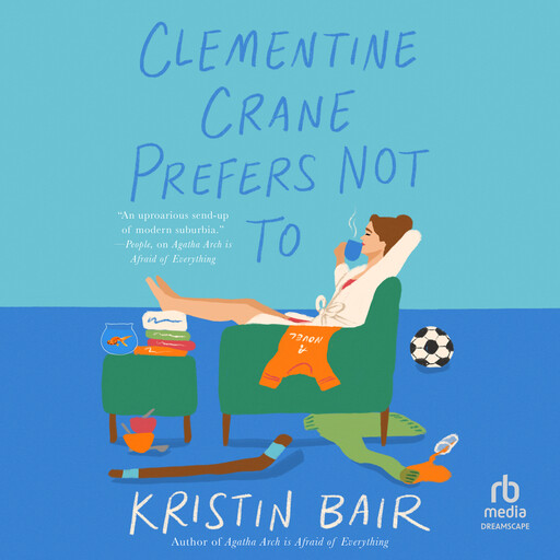 Clementine Crane Prefers Not To, Kristin Bair