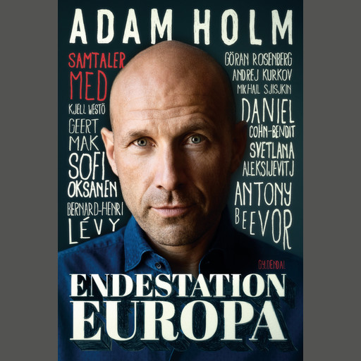 Endestation Europa, Adam Holm