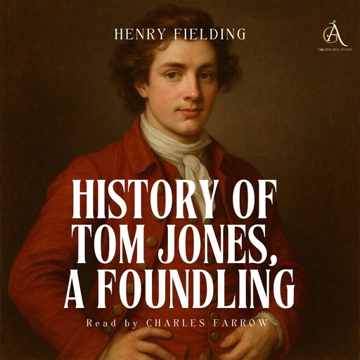 History of Tom Jones, a Foundling - Audiobook, Henry Fielding, Classic Audiobooks
