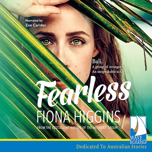 Fearless, Fiona Higgins