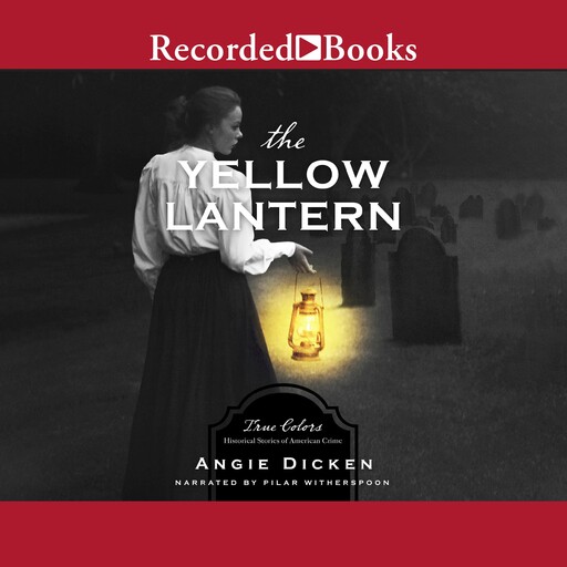The Yellow Lantern, Angie Dicken