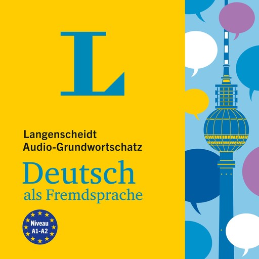 Langenscheidt Audio-Grundwortschatz Deutsch als Fremdsprache, Fabian von Klitzing, David Creedon