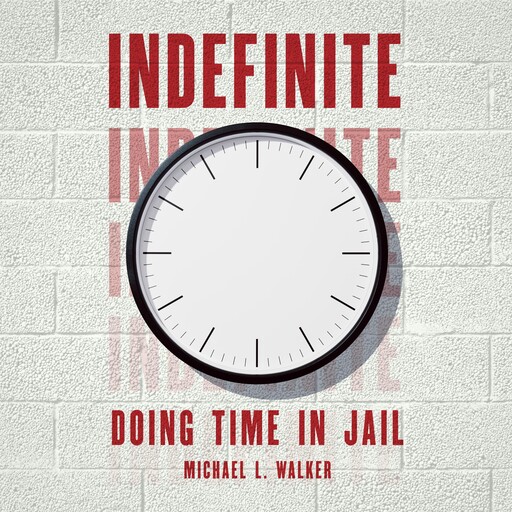 Indefinite, Michael Walker