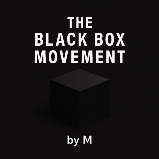 Black Box Movement, 