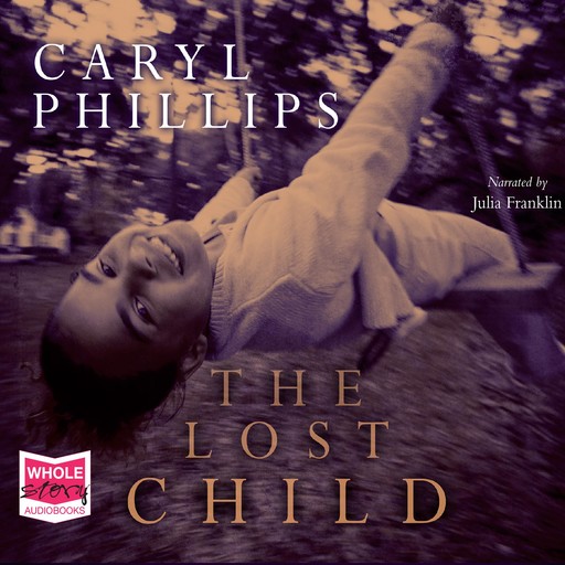 The Lost Child, Caryl Phillips