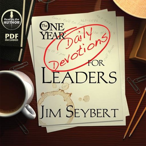 The One Year Daily Devotions for Leaders, Jim Seybert