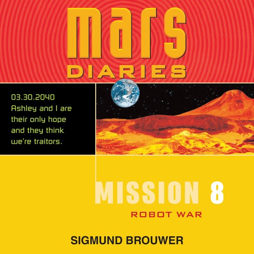 Mission 8, Sigmund Brouwer