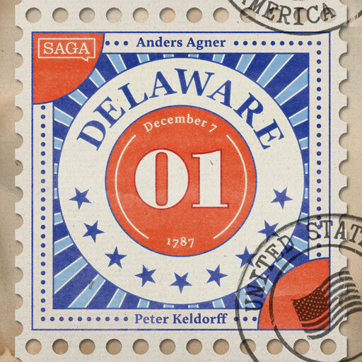 Delaware - The First State, Anders Agner Pedersen, Peter Keldorff