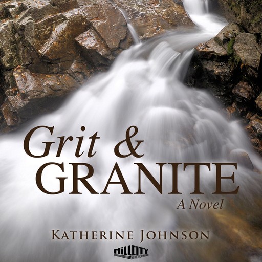 Grit & Granite, Katherine Johnson