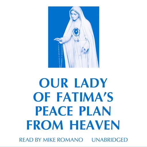 Our Lady of Fatima's Peace Plan from Heaven, TAN Books