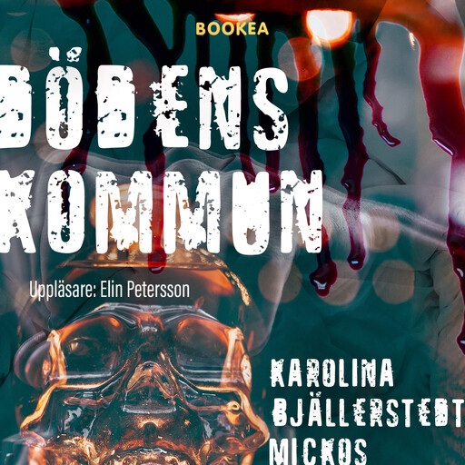 Dödens kommun, Karolina Bjällerstedt Mickos