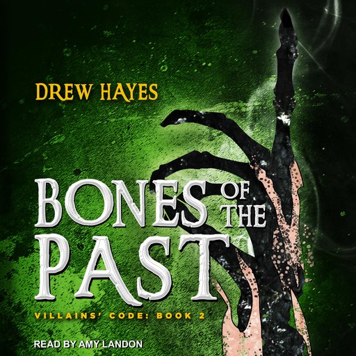 Bones of the Past, Drew Hayes