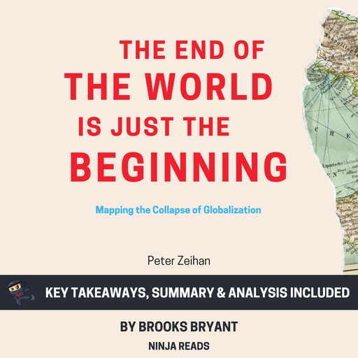 Summary: The End of the World Is Just the Beginning, Brooks Bryant
