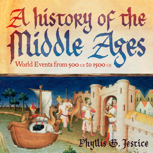 A History of the Middle Ages, Phyllis G. Jestice