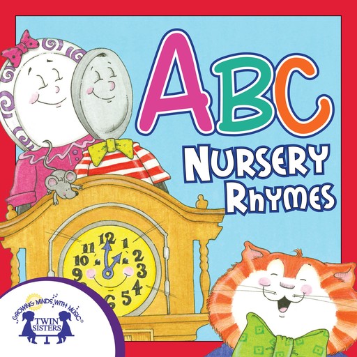 ABC Nursery Rhymes, Kim Thompson, Karen Mitzo Hilderbrand