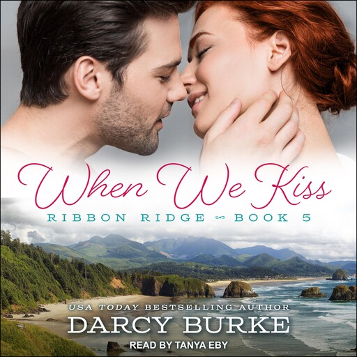 When We Kiss, Darcy Burke