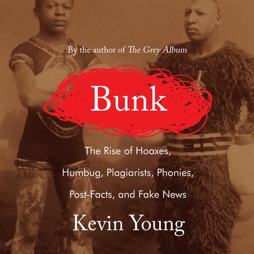 Bunk, Kevin Young