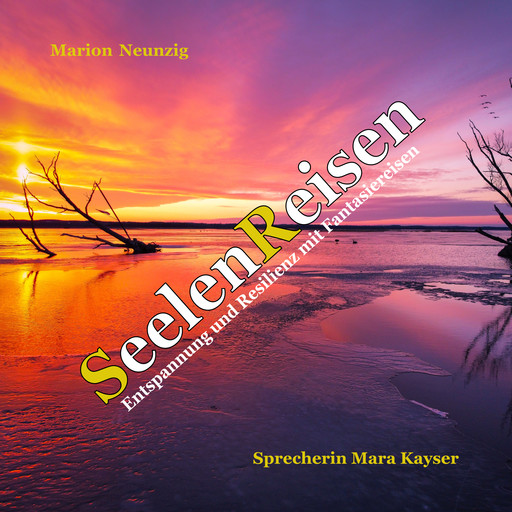 Seelenreisen, Marion Neunzig