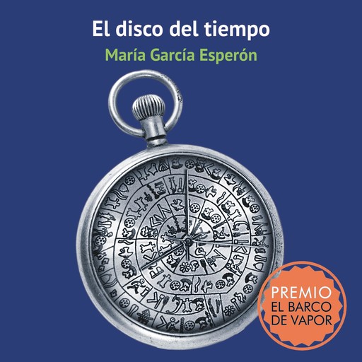 El disco del tiempo, María García Esperón