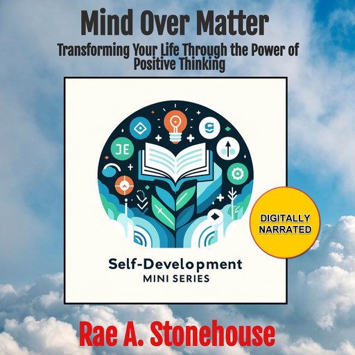 Mind Over Matter, Rae A. Stonehouse