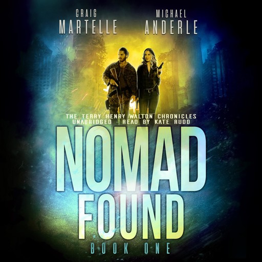 Nomad Found, Michael Anderle, Craig Martelle