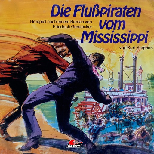 Friedrich Gerstäcker, Die Flusspiraten vom Mississippi, Friedrich Gerstäcker, Kurt Stephan