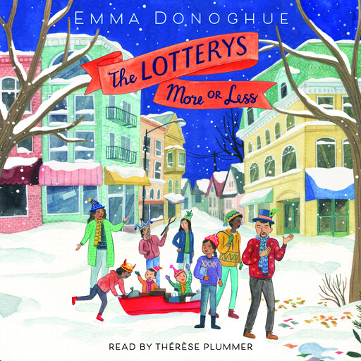 The Lotterys More or Less, Emma Donoghue